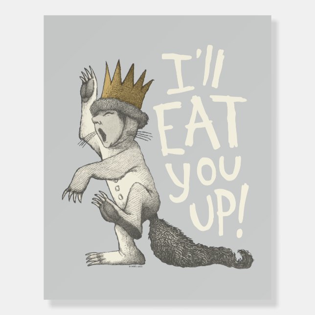 Max | I'll Eat You Up! Foam Board (Front)