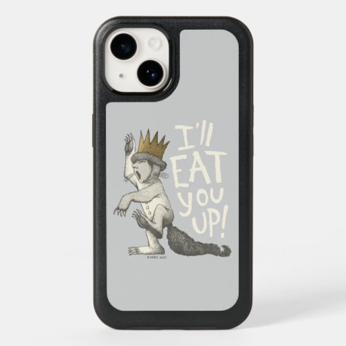 Max  Ill Eat You Up OtterBox iPhone 14 Case