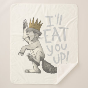 Max I'll Eat You Up! Sherpa Blanket