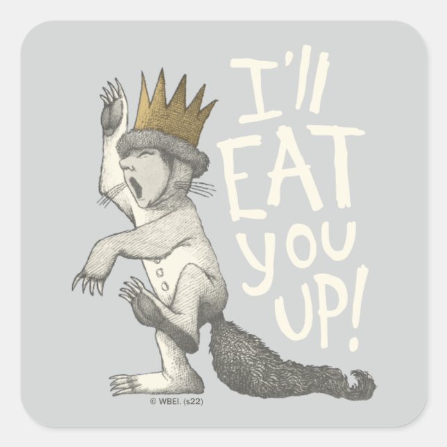 Max | I'll Eat You Up! Square Sticker (Front)
