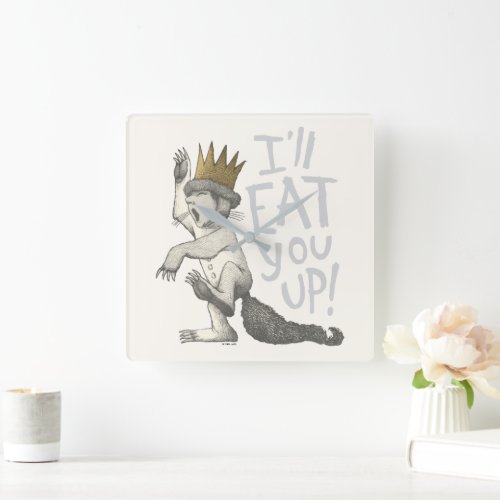 Max  Ill Eat You Up Square Wall Clock