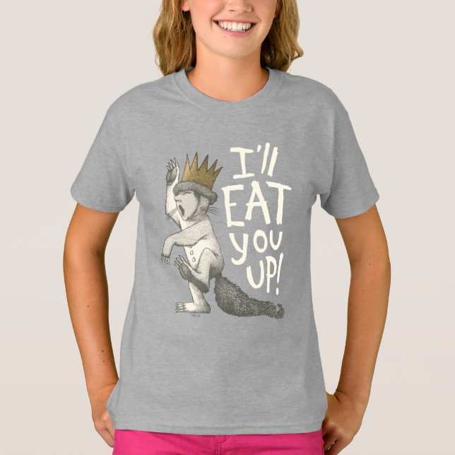 Max | I'll Eat You Up! T-Shirt (Front)