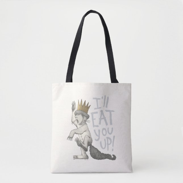 Max | I'll Eat You Up! Tote Bag (Front)