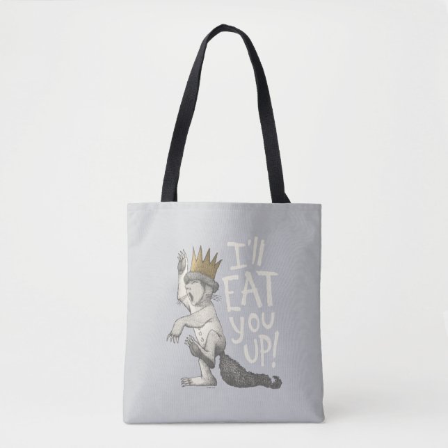 Max | I'll Eat You Up! Tote Bag (Front)