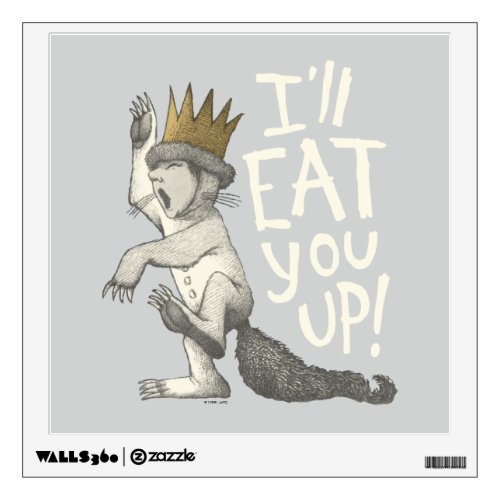 Max  Ill Eat You Up Wall Decal