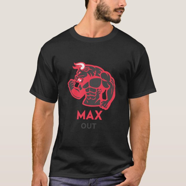 Max Out Bull Bodybuilding Shirt (Front)