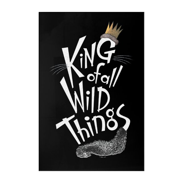 Max | The King of All Wild Things Acrylic Print (Front)