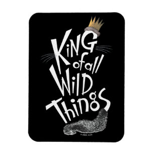 Max   The King of All Wild Things Magnet