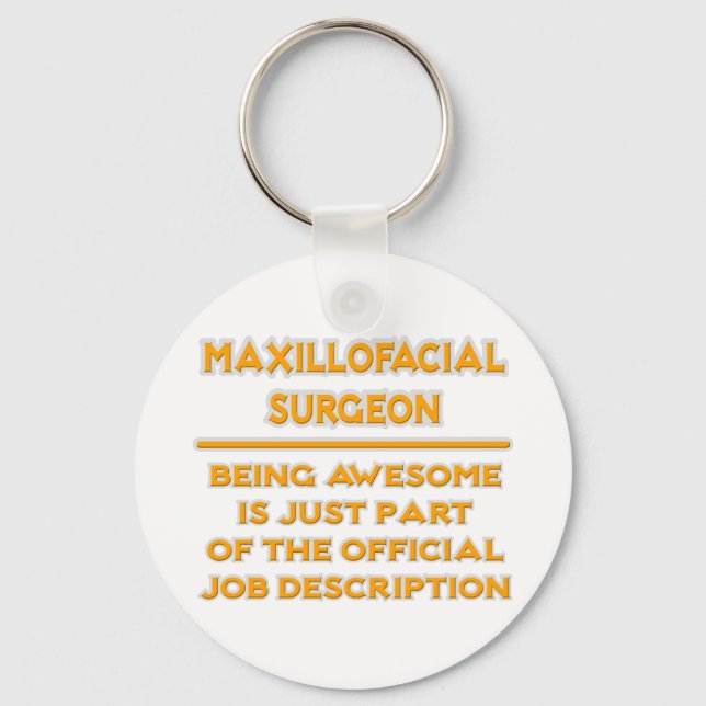 Maxillofacial Surgeon .. Job Description Keychain (Front)