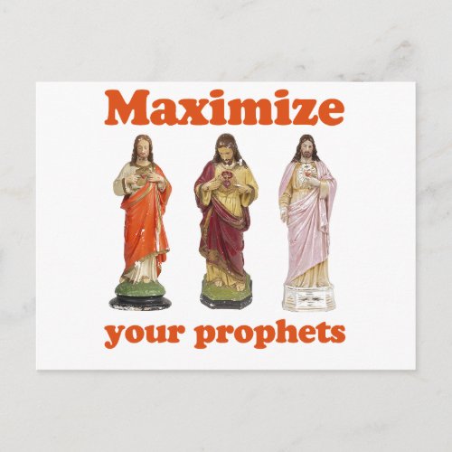 Maximize your prophets postcard