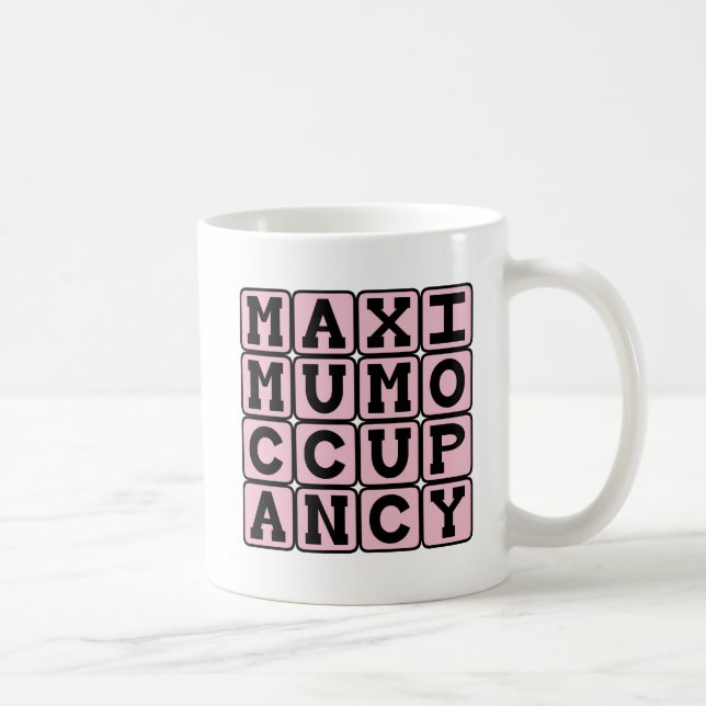 Maximum Occupancy, Funny Pregnancy Coffee Mug (Right)