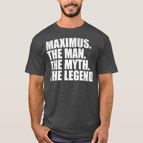 MaximusMaximus Name Maximus given name T_Shirt