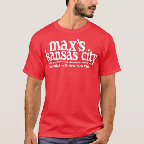 Maxs Kansas City NYC  T_Shirt