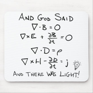 Maxwell's Equations and God Said There Was Light Mouse Pad
