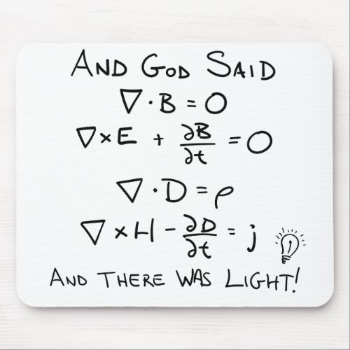 Maxwells Equations and God Said There Was Light Mouse Pad