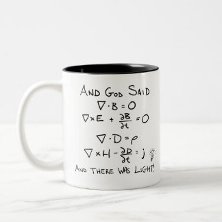 Maxwell's Equations and God Said There Was Light Two-Tone Coffee Mug