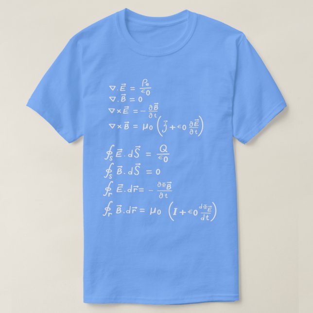 Maxwellx27s Equation Physics Math Science 1 T-Shirt (Design Front)