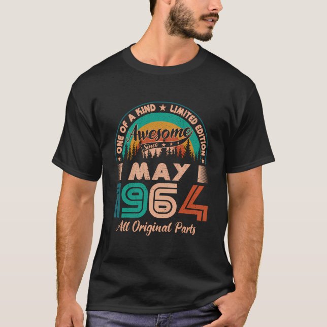 May 1964 Birthday Awesome Since May 1964 T-Shirt (Front)