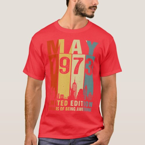May 1973 Limited Edition 50 Years Of Being Awesome T_Shirt