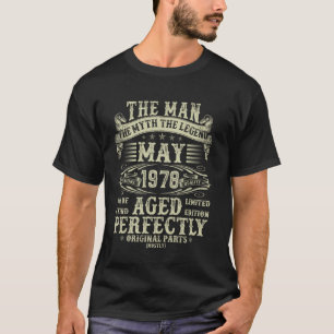 May 1978 47th Birthday Gifts For Men 47 Year Old B T-Shirt