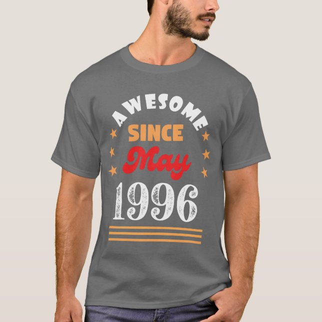 May 1996 Awesome Since 1996 May funny T-Shirt (Front)