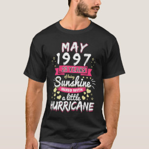 MAY 1997 Girl 23 Years Being Sunshine Mixed Hurric T-Shirt
