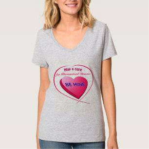 May a Cure for YOUR TEXT HERE Be Mine T-Shirt