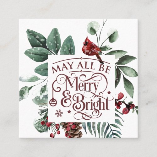 May All Be Merry  Bright Square Business Card