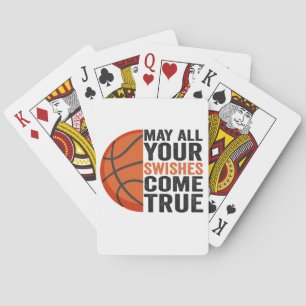 May All You Swishes Come True Funny Basketball   Poker Cards