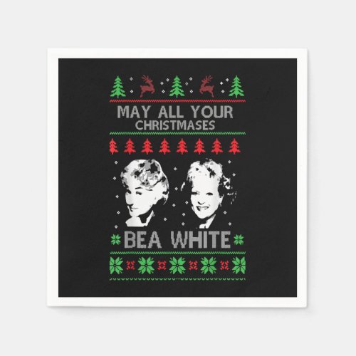 May All Your Christmases Bea White Funny Holiday U Napkins