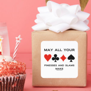 May All Your Finesses And Slams Make Bridge Game Square Sticker