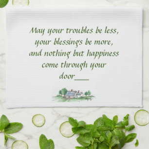 "May All Your Troubles be Less" House sketch  Kitchen Towel