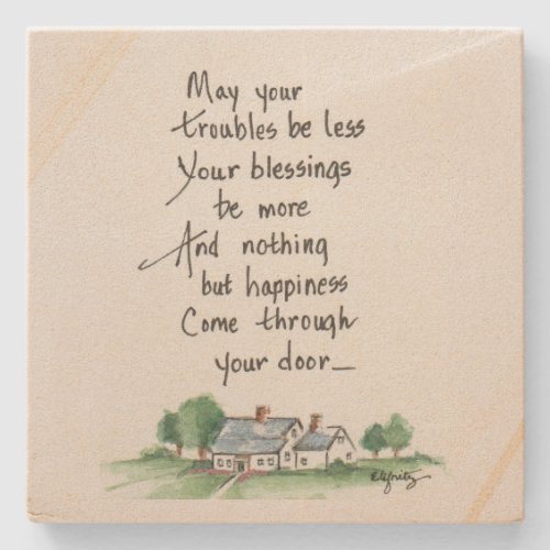 May All Your Troubles be Less House sketch Stone Coaster