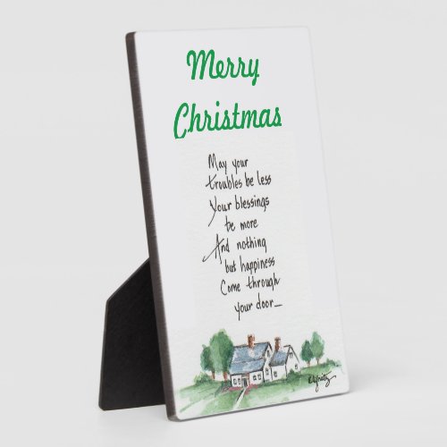 May All Your Troubles be Less House sketch text  Plaque