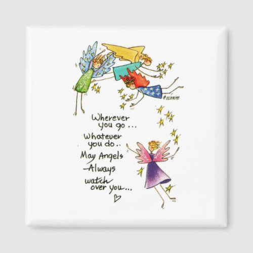 May Angels Always Watch Over You Prayer drawing Magnet