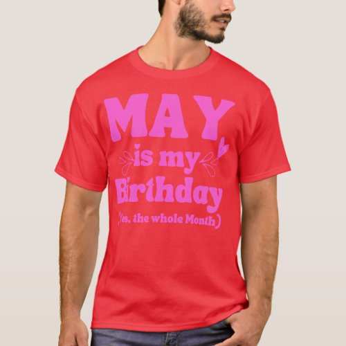 May Birthday 9 T_Shirt