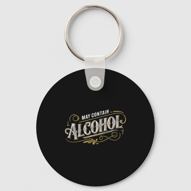 May Contain Alcohol Clic Party Humor  Keychain (Front)