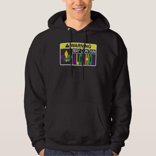 May Contain Alcohol Mardi Gras Hoodie