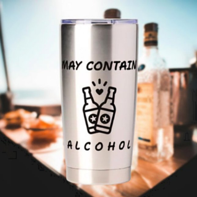 May Contain Alcohol Thermal Tumbler – Funny (Creator Uploaded)