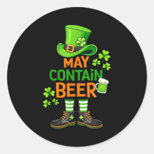 May contain beer funny st patrick day humor classic round sticker