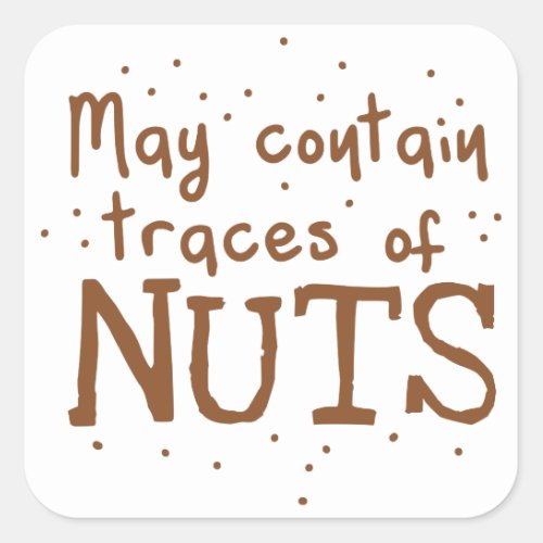 may contain traces of nuts square sticker