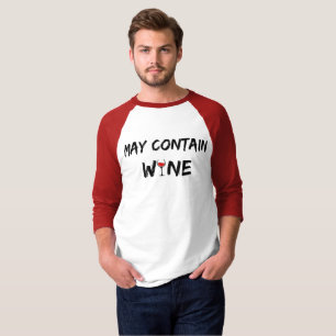 May Contain Wine Red Wine T-Shirt