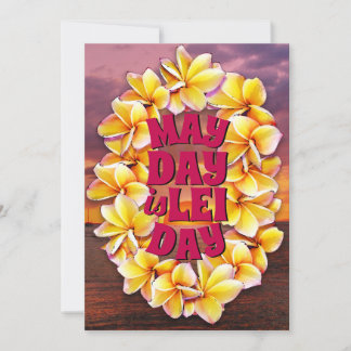 May Day is Lei Day (back text customizable) Card