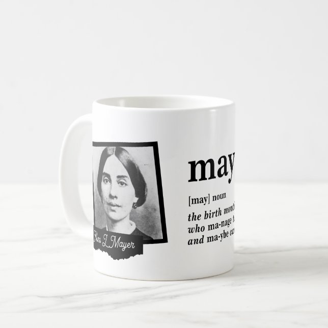 May Definition Coffee Mug (Front Left)