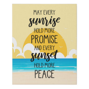 May Every Sunrise Hold More Promise Beach Art Faux Canvas Print