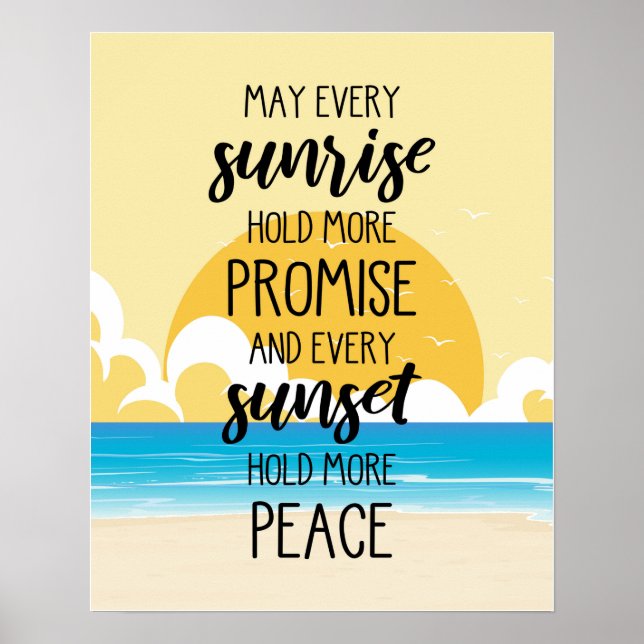 May Every Sunrise Hold More Promise Beach Art Poster (Front)