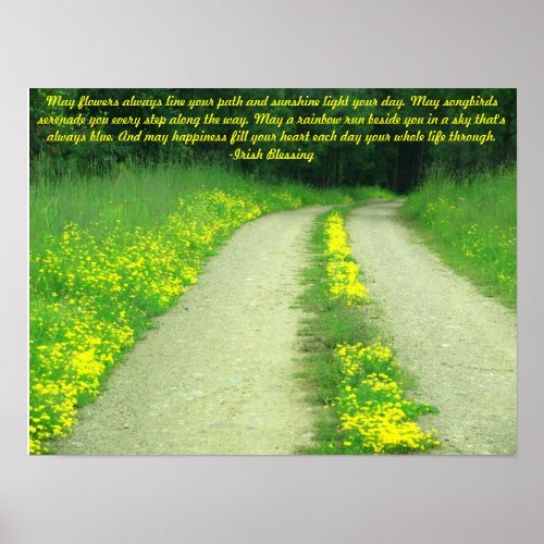 May Flowers Line Your PathIrish Blessing Poster