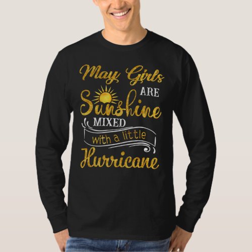 May Girls Are Sunshine Mixed Little Hurricane T_Shirt