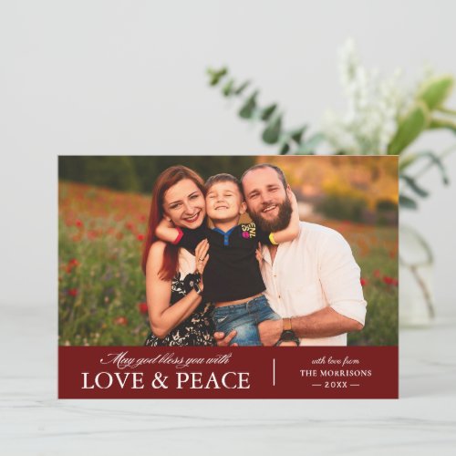 May God Bless you with Love and Peace Quote Photo Holiday Card