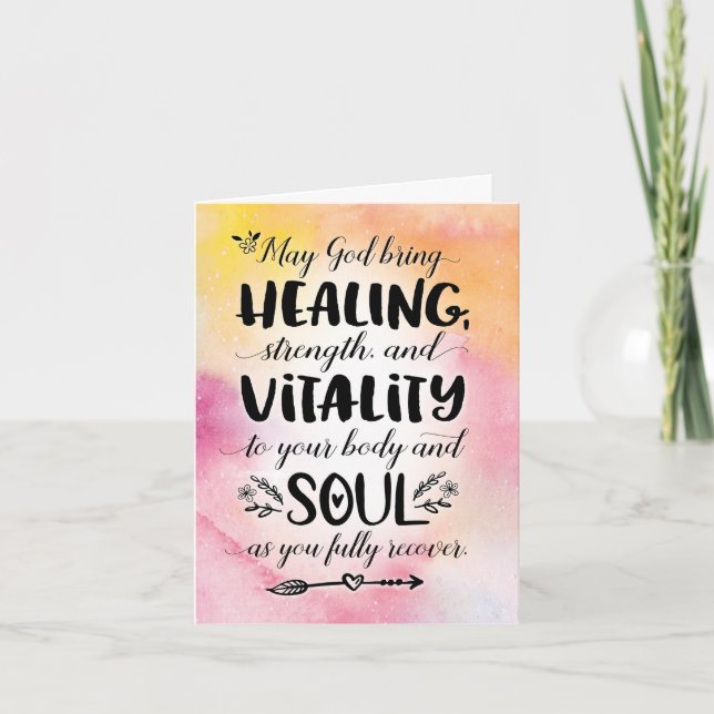 May God Bring You Healing, Strength and Vitality Card (Front)